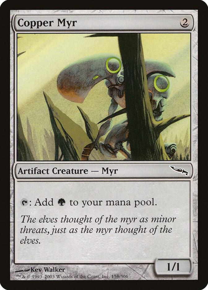 Copper Myr, Mirrodin 158