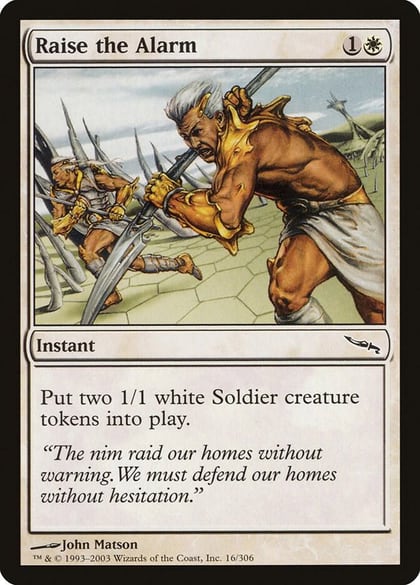 Raise the Alarm, Mirrodin 16