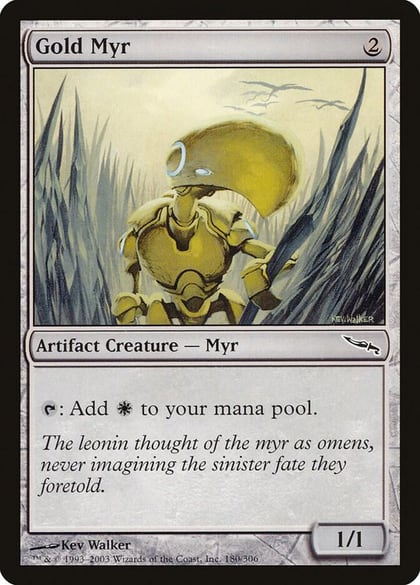 Gold Myr, Mirrodin 180