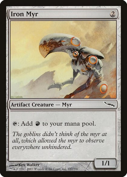 Iron Myr, Mirrodin 187