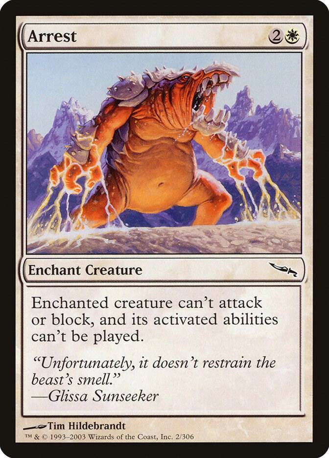 Arrest, Mirrodin 2