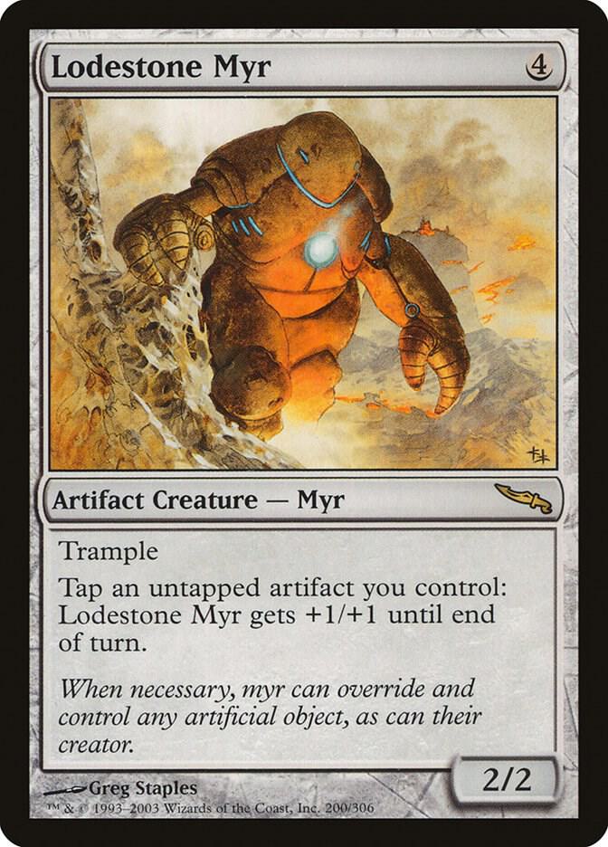 Lodestone Myr, Mirrodin 200