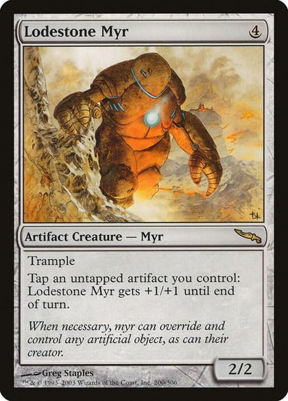 Lodestone Myr, Mirrodin 200