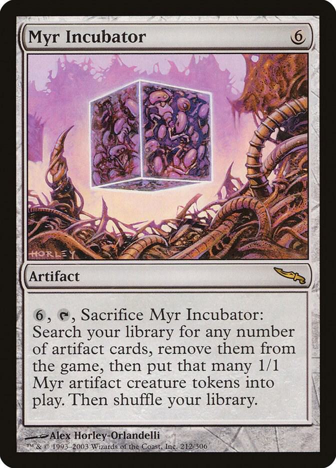 Myr Incubator, Mirrodin 212