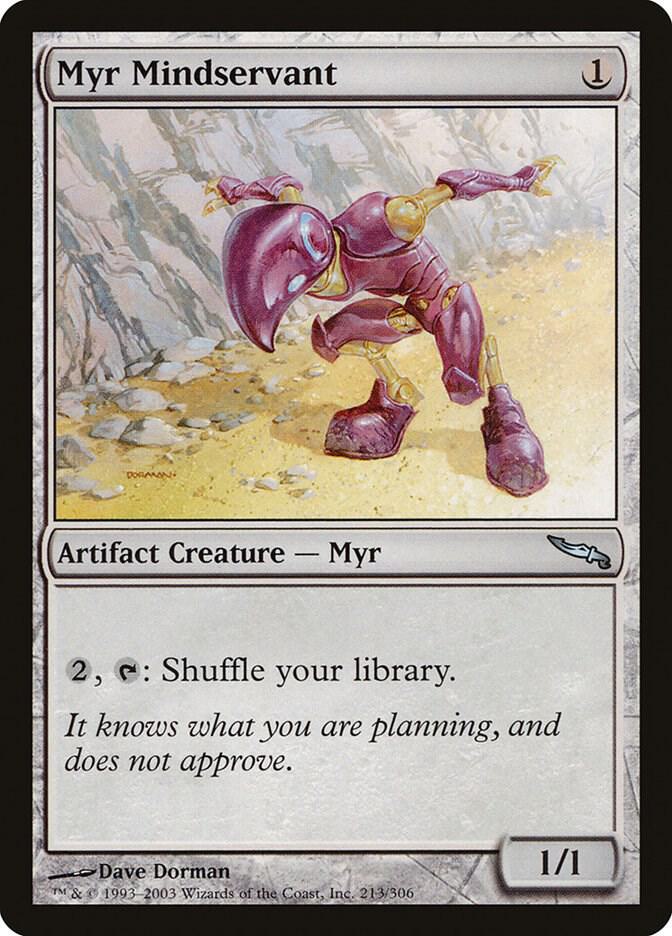Myr Mindservant, Mirrodin 213