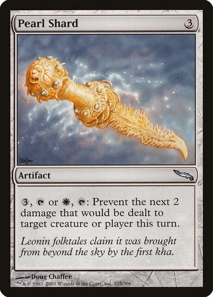 Pearl Shard, Mirrodin 225
