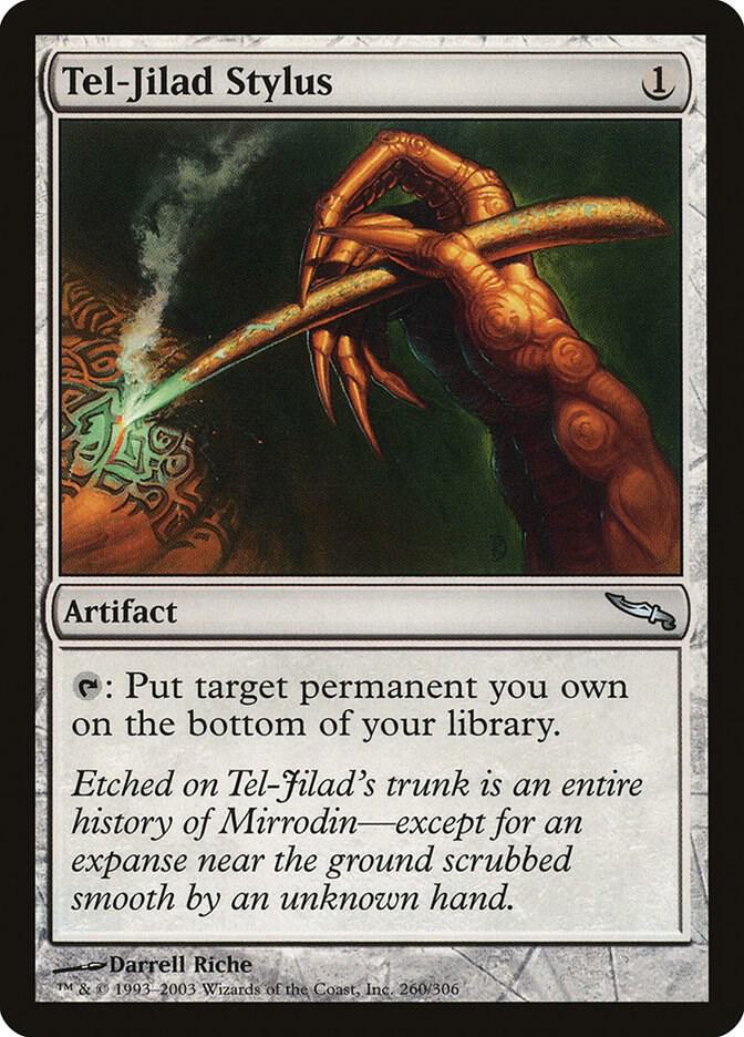 Tel-Jilad Stylus, Mirrodin 260