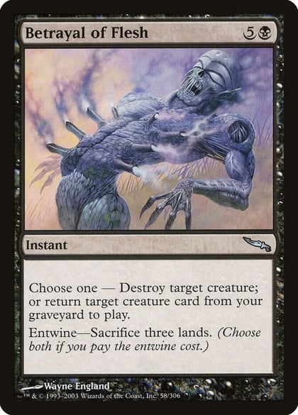 Betrayal of Flesh, Mirrodin 58