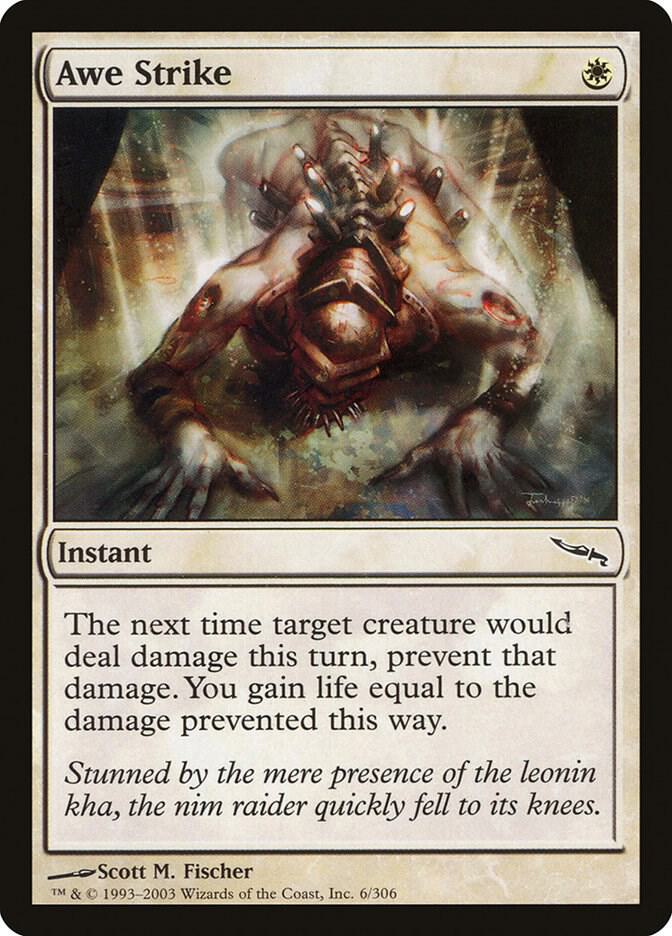 Awe Strike, Mirrodin 6