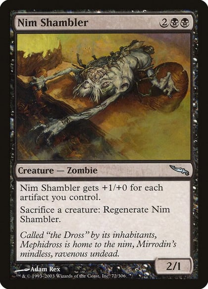 Nim Shambler, Mirrodin 72