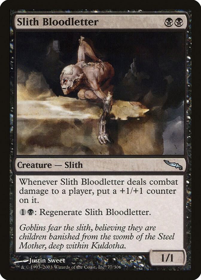Slith Bloodletter, Mirrodin 77