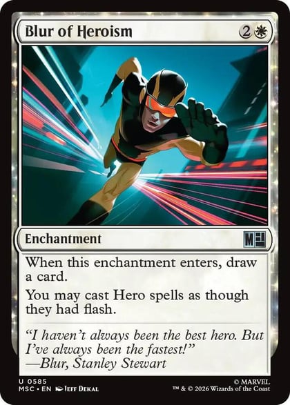 Blur of Heroism, Commander: Marvel Super Heroes 585