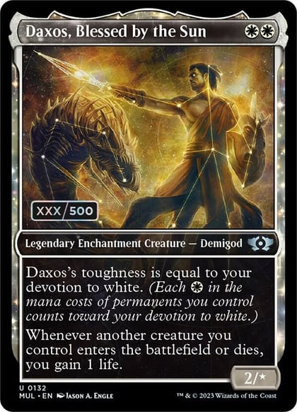 Daxos, Blessed by the Sun (Serial Numbered), March of the Machine: Multiverse Legends 132