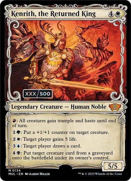 Kenrith, the Returned King (Serial Numbered), March of the Machine: Multiverse Legends 134