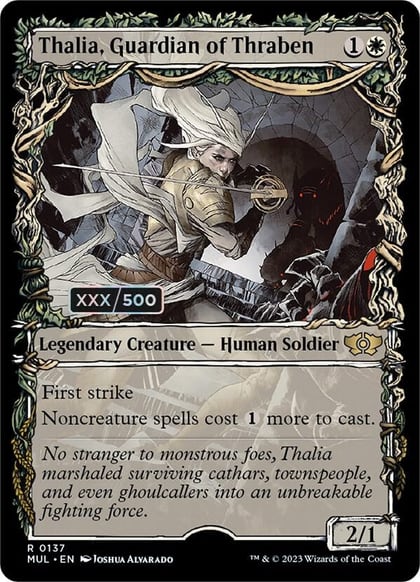 Thalia, Guardian of Thraben (Serial Numbered), March of the Machine: Multiverse Legends 137