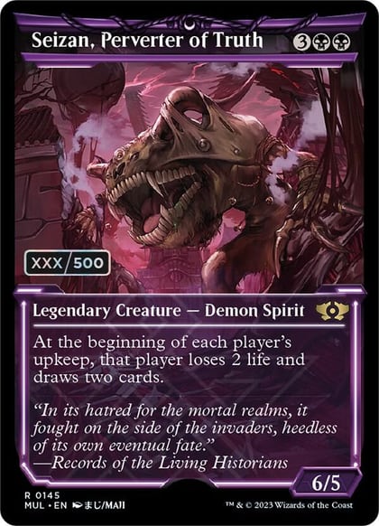 Seizan, Perverter of Truth (Serial Numbered), March of the Machine: Multiverse Legends 145