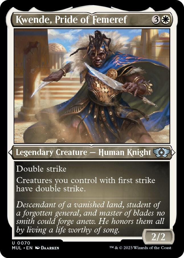 Kwende, Pride of Femeref (Foil Etched), March of the Machine: Multiverse Legends 70