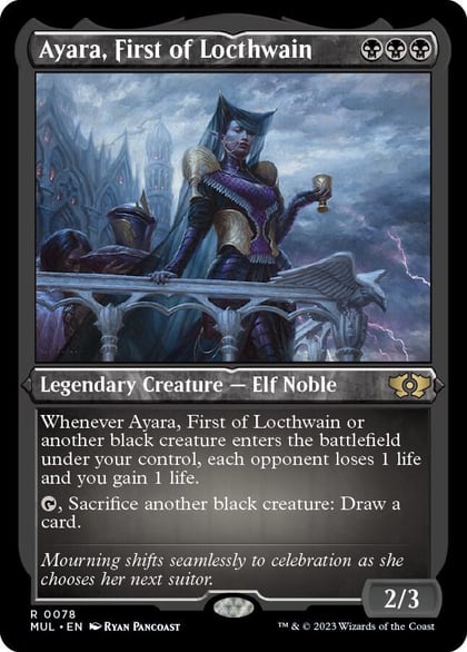 Ayara, First of Locthwain (Foil Etched), March of the Machine: Multiverse Legends 78