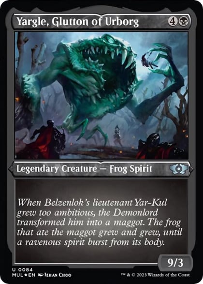 Yargle, Glutton of Urborg (Foil Etched), March of the Machine: Multiverse Legends 84