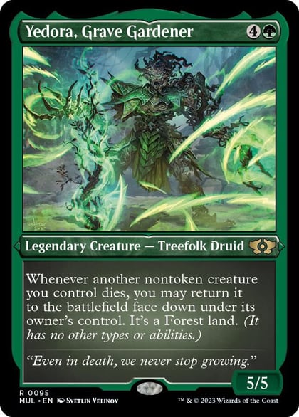 Yedora, Grave Gardener (Foil Etched), March of the Machine: Multiverse Legends 95