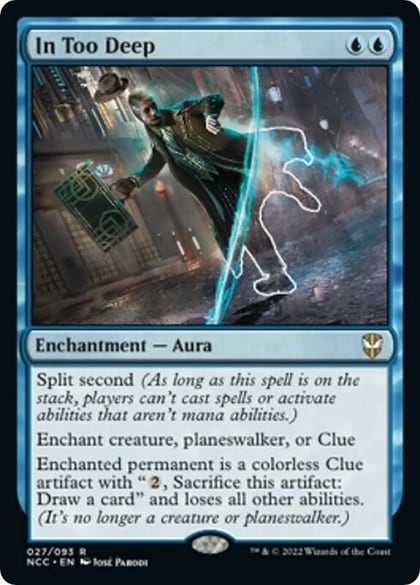 In Too Deep, Commander: Streets of New Capenna 27