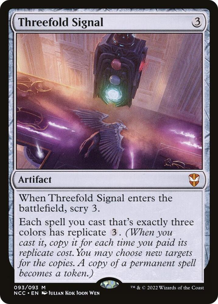 Threefold Signal, Commander: Streets of New Capenna 93