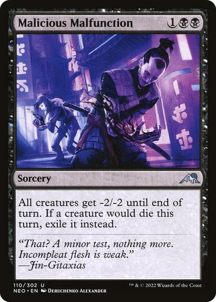 Malicious Malfunction, Kamigawa: Neon Dynasty 110