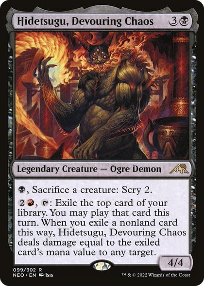 Hidetsugu, Devouring Chaos, Kamigawa: Neon Dynasty 99