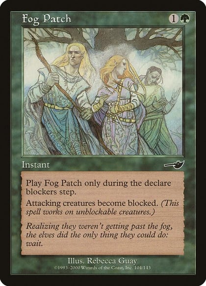 Fog Patch, Nemesis 104
