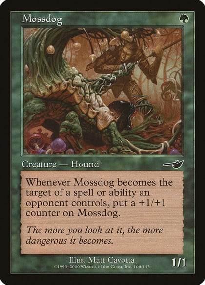 Mossdog, Nemesis 106