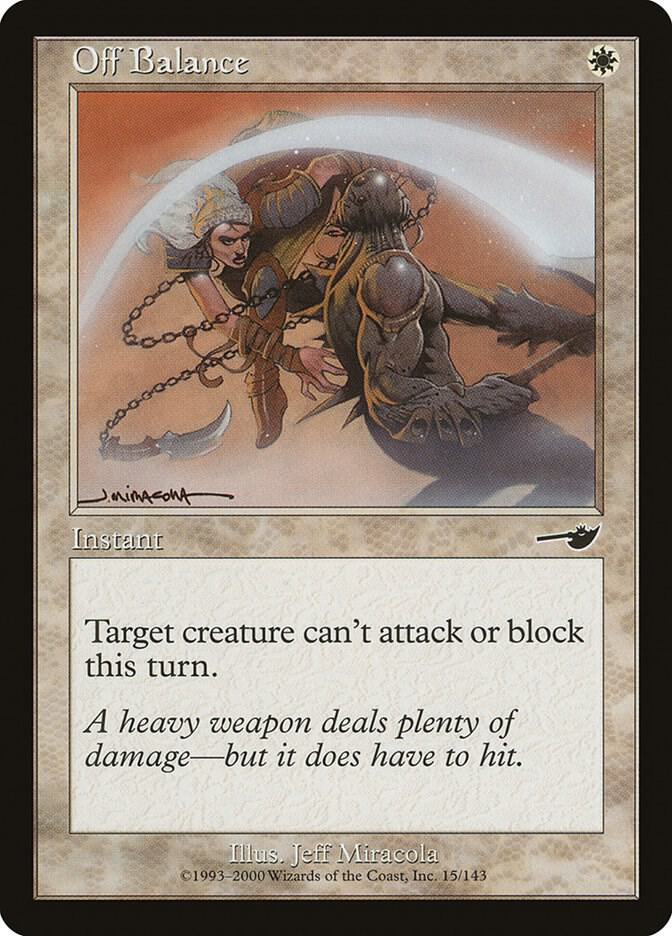 Off Balance, Nemesis 15
