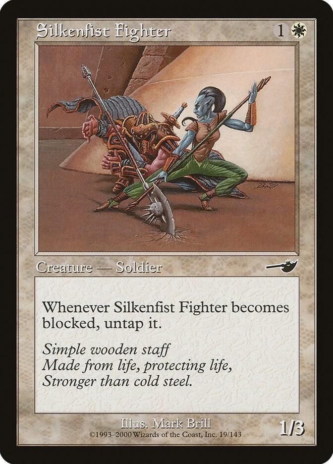 Silkenfist Fighter, Nemesis 19