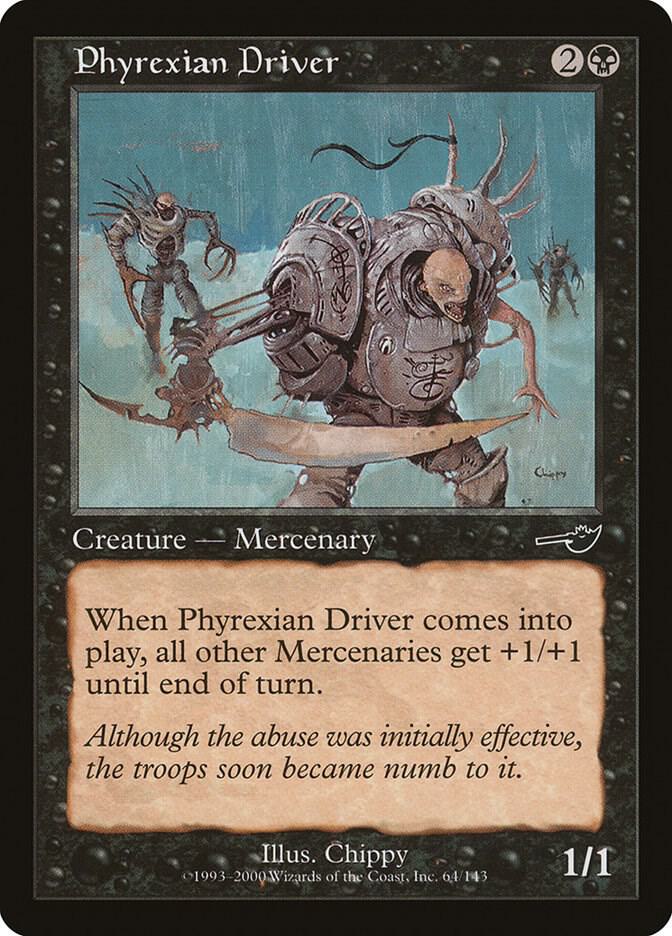 Phyrexian Driver, Nemesis 64