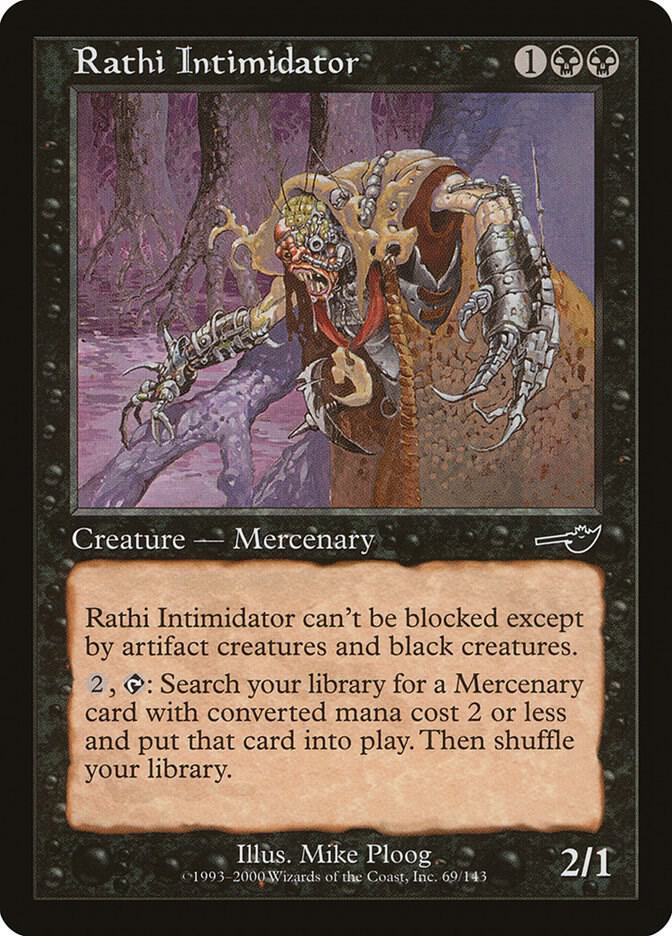 Rathi Intimidator, Nemesis 69