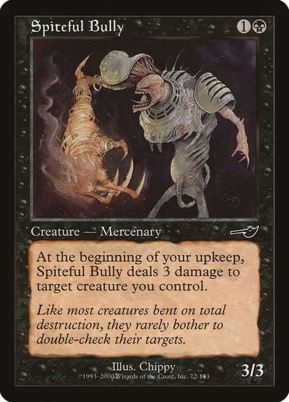 Spiteful Bully, Nemesis 72