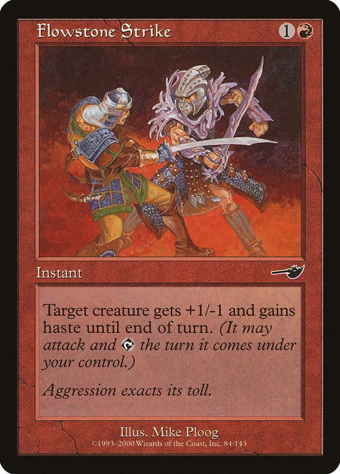 Flowstone Strike, Nemesis 84