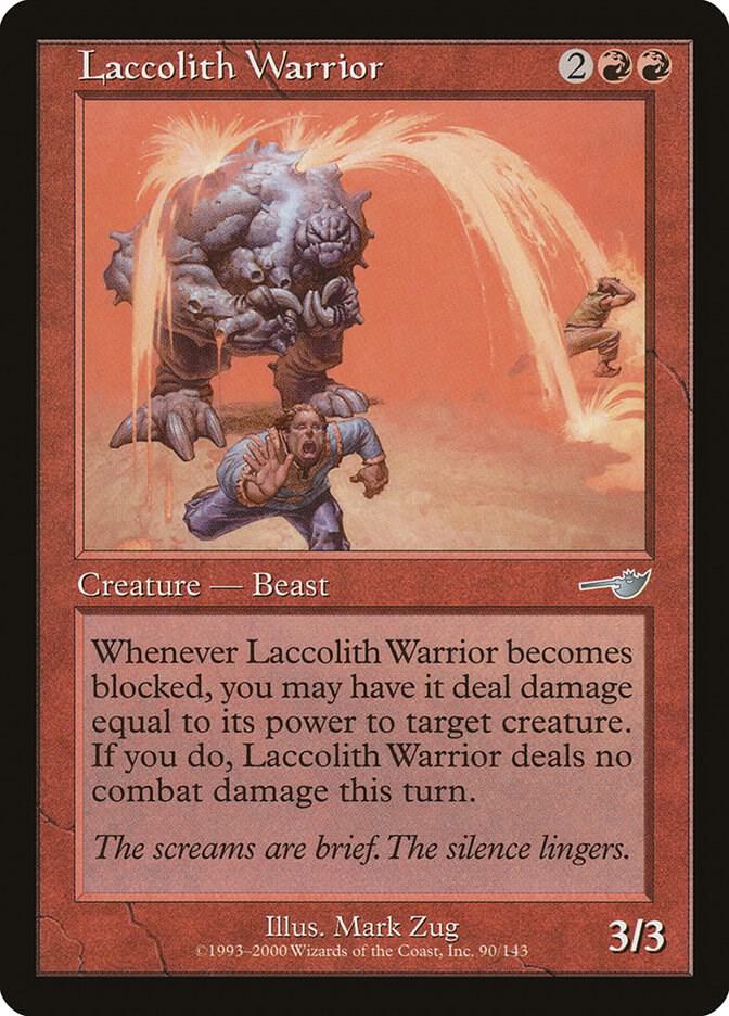 Laccolith Warrior, Nemesis 90