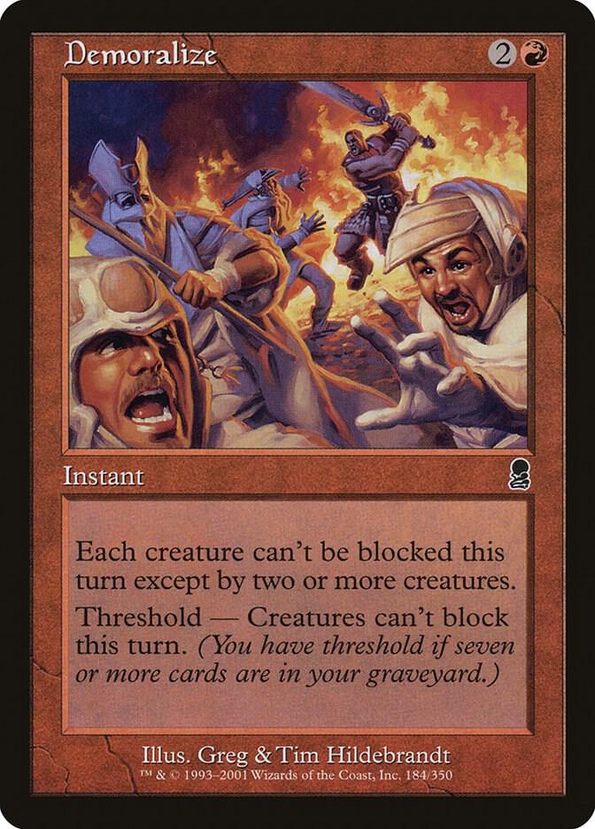 Demoralize, Odyssey 184