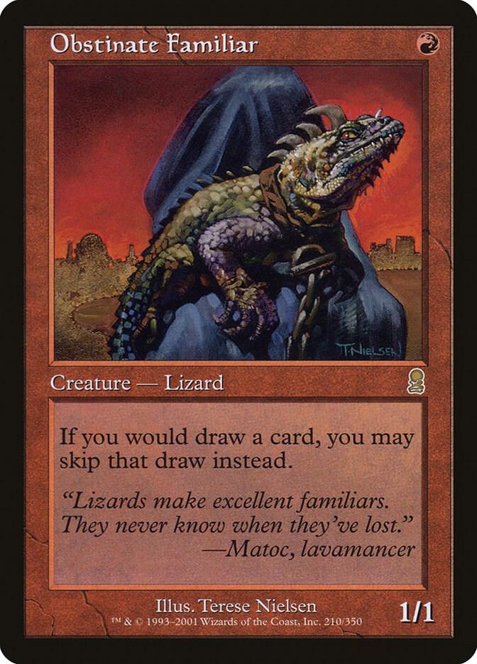 Obstinate Familiar, Odyssey 210
