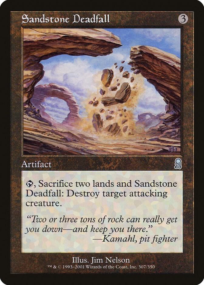 Sandstone Deadfall, Odyssey 307