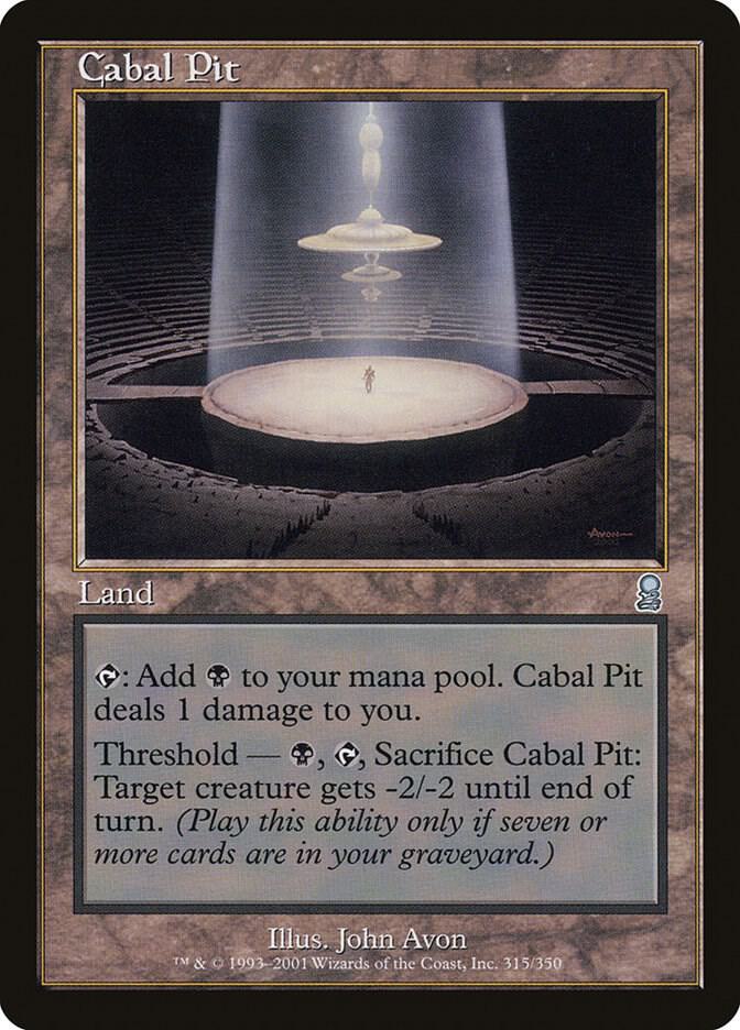 Cabal Pit, Odyssey 315