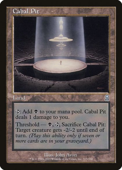 Cabal Pit, Odyssey 315