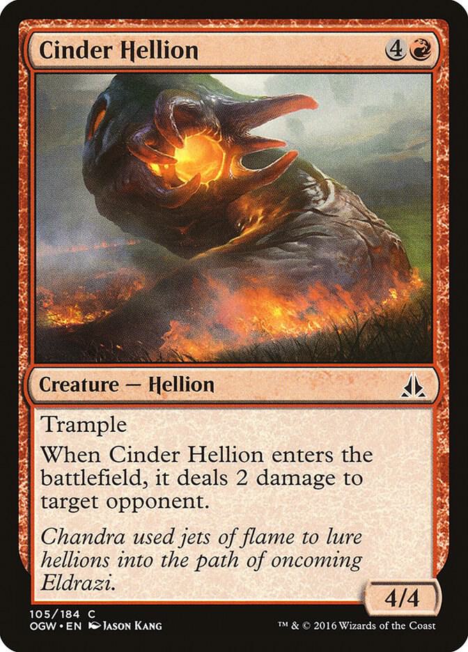Cinder Hellion, Oath of the Gatewatch 105