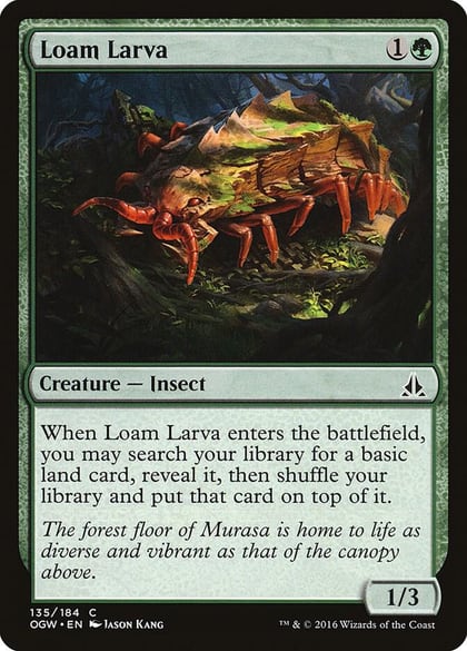 Loam Larva, Oath of the Gatewatch 135