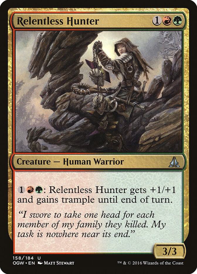 Relentless Hunter, Oath of the Gatewatch 158