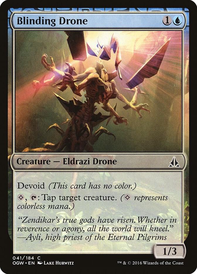 Blinding Drone, Oath of the Gatewatch 41