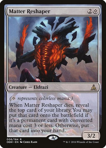 Matter Reshaper, Oath of the Gatewatch 6