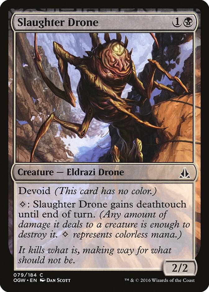 Slaughter Drone, Oath of the Gatewatch 79