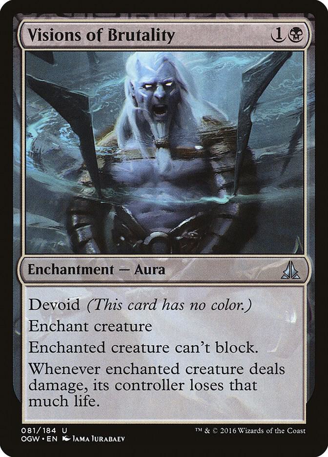 Visions of Brutality, Oath of the Gatewatch 81