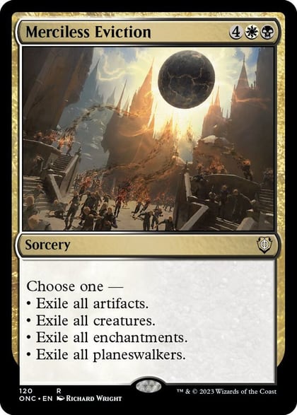 Merciless Eviction, Commander: Phyrexia: All Will Be One 120